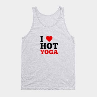 I Love Hot Yoga Tank Top